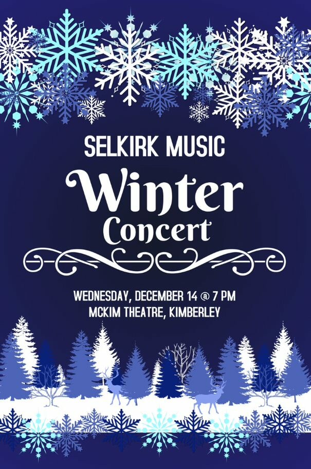 Winter promotional advertisement - banner of snowflakes across teh top with text in the middle stating Selkirk Music Winter Concert.  banner of trees and wildlife across the bottom