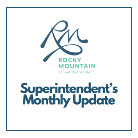 Superintendent's Monthly Update